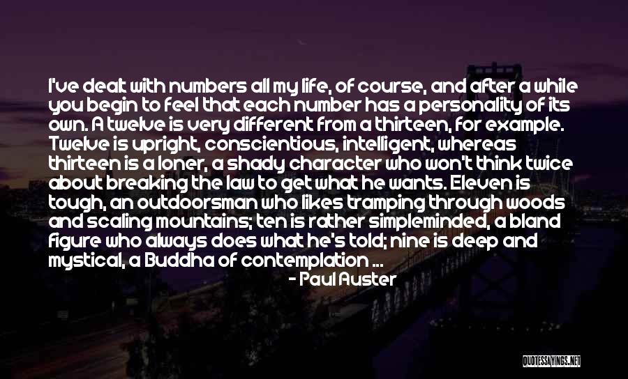 Twelve Is At Most A Number Quotes By Paul Auster Twelve Is At Most A Number Quotes By Paul Auster