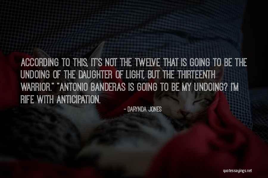 Twelve Is Quotes By Darynda Jones Twelve Is Quotes By Darynda Jones
