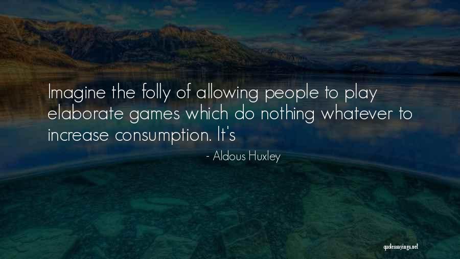 Twelve Islands Quotes By Aldous Huxley Twelve Islands Quotes By Aldous Huxley