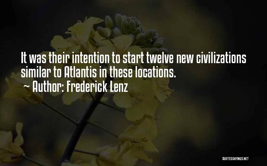 Twelve Quotes By Frederick Lenz