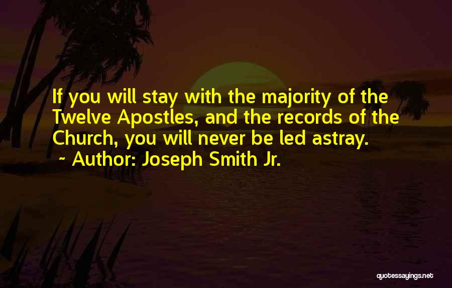 Twelve Quotes By Joseph Smith Jr.