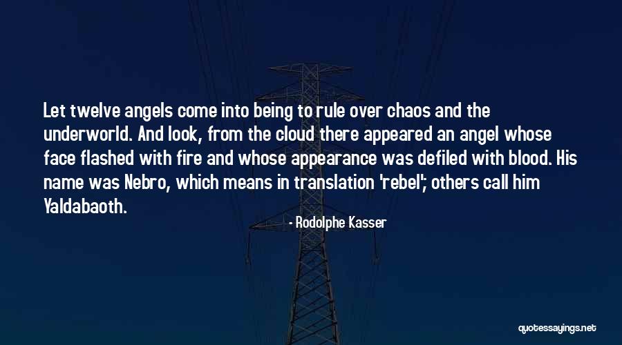 Twelve Quotes By Rodolphe Kasser