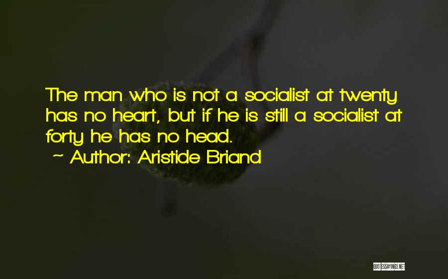 Twenties Quotes By Aristide Briand