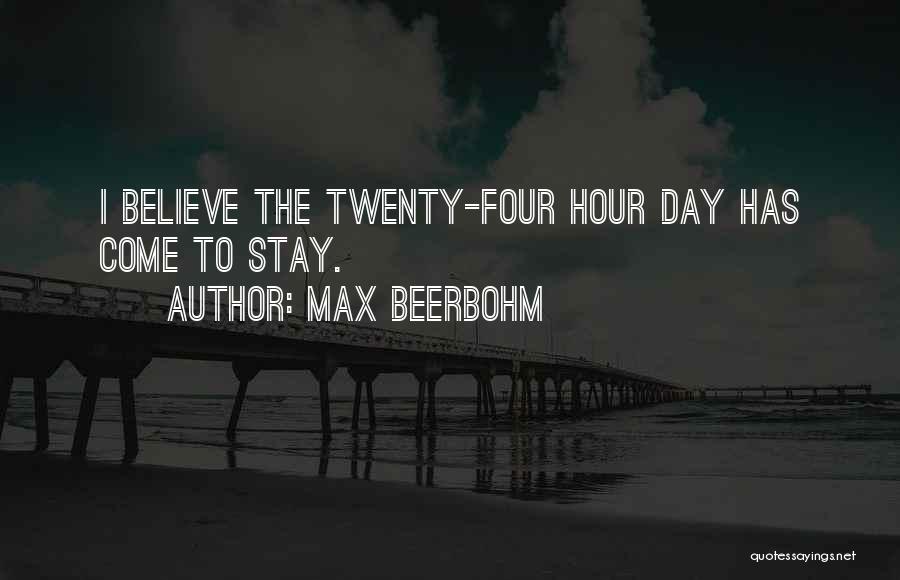 Twenties Quotes By Max Beerbohm