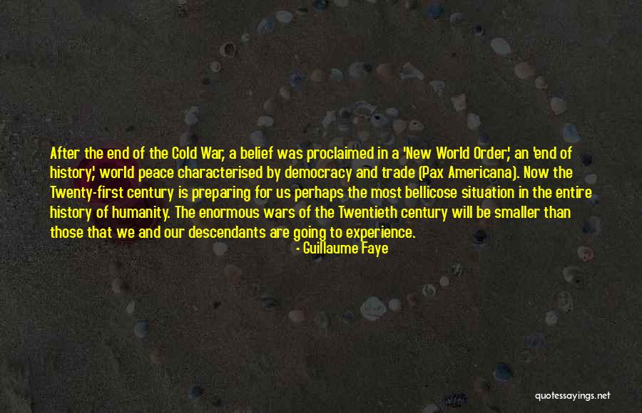 Twentieth Century Quotes By Guillaume Faye Twentieth Century Quotes By Guillaume Faye