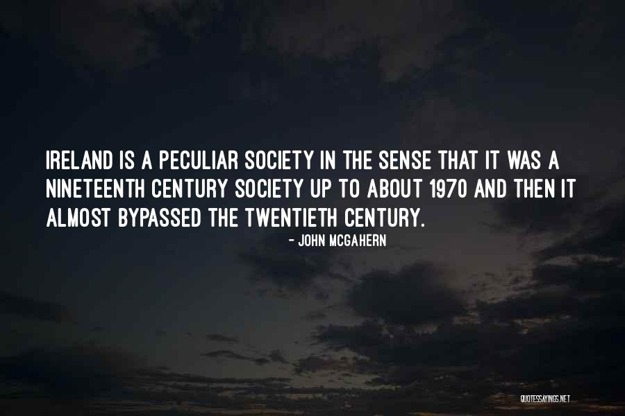 Twentieth Century Quotes By John McGahern Twentieth Century Quotes By John McGahern
