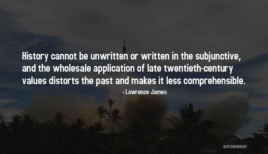 Twentieth Century Quotes By Lawrence James Twentieth Century Quotes By Lawrence James