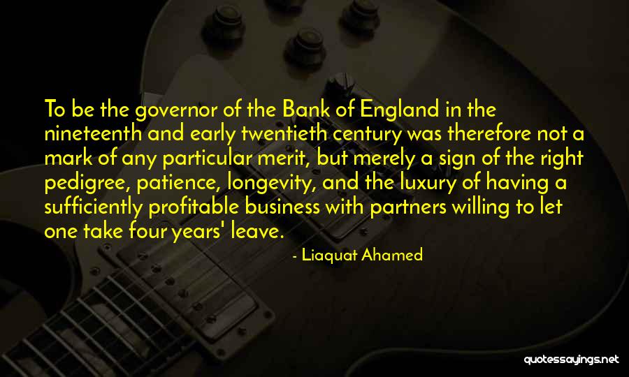 Twentieth Century Quotes By Liaquat Ahamed