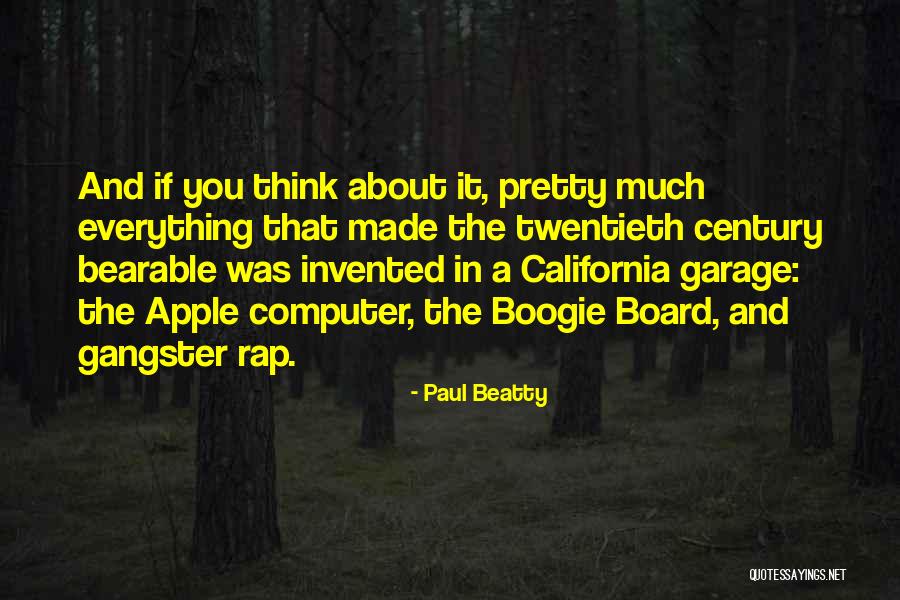 Twentieth Century Quotes By Paul Beatty Twentieth Century Quotes By Paul Beatty