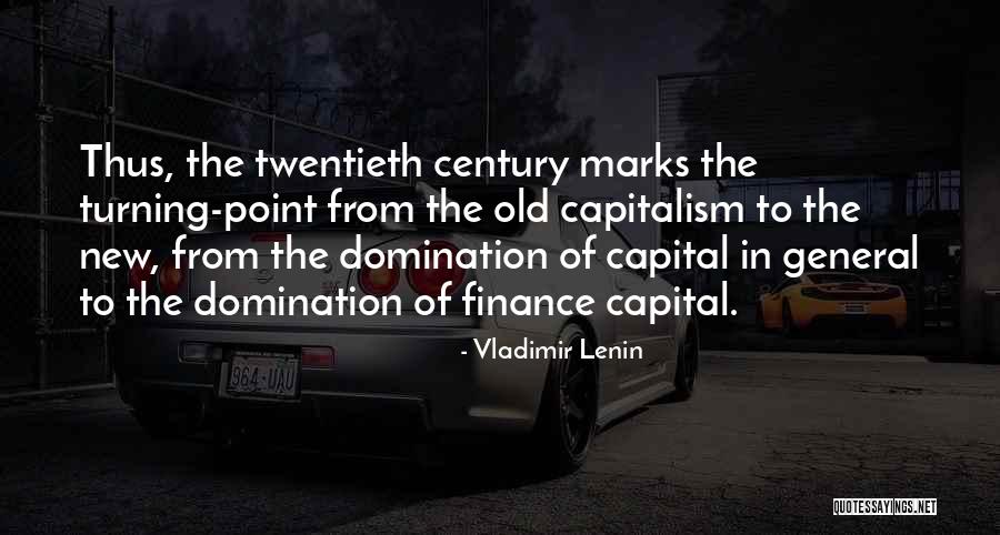 Twentieth Century Quotes By Vladimir Lenin Twentieth Century Quotes By Vladimir Lenin