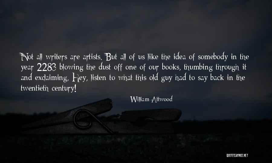 Twentieth Century Quotes By William Attwood Twentieth Century Quotes By William Attwood