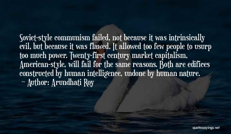Twenty First Century Quotes By Arundhati Roy