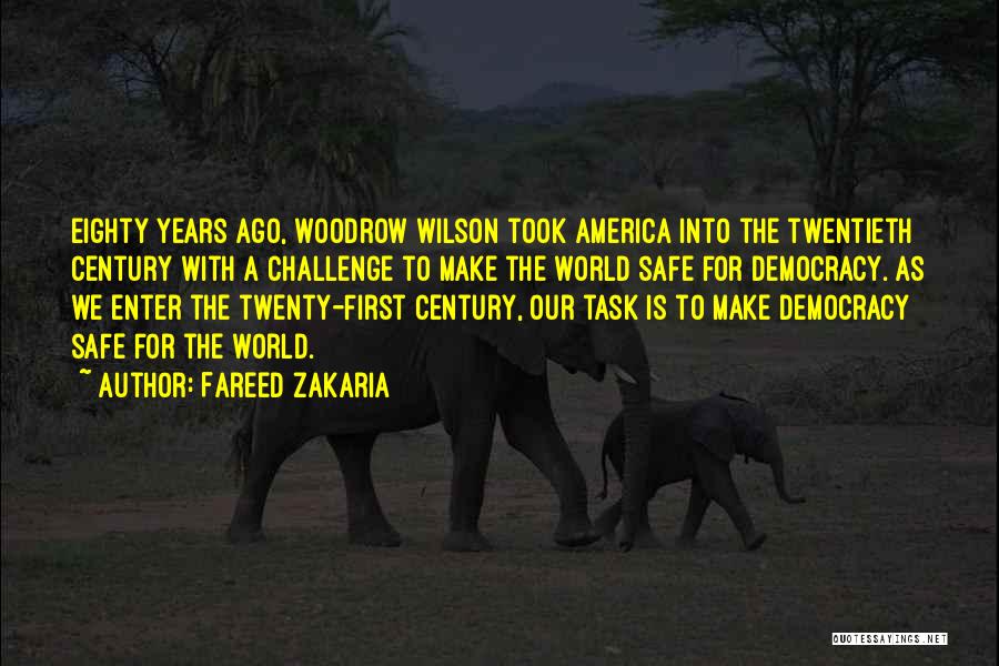 Twenty First Century Quotes By Fareed Zakaria