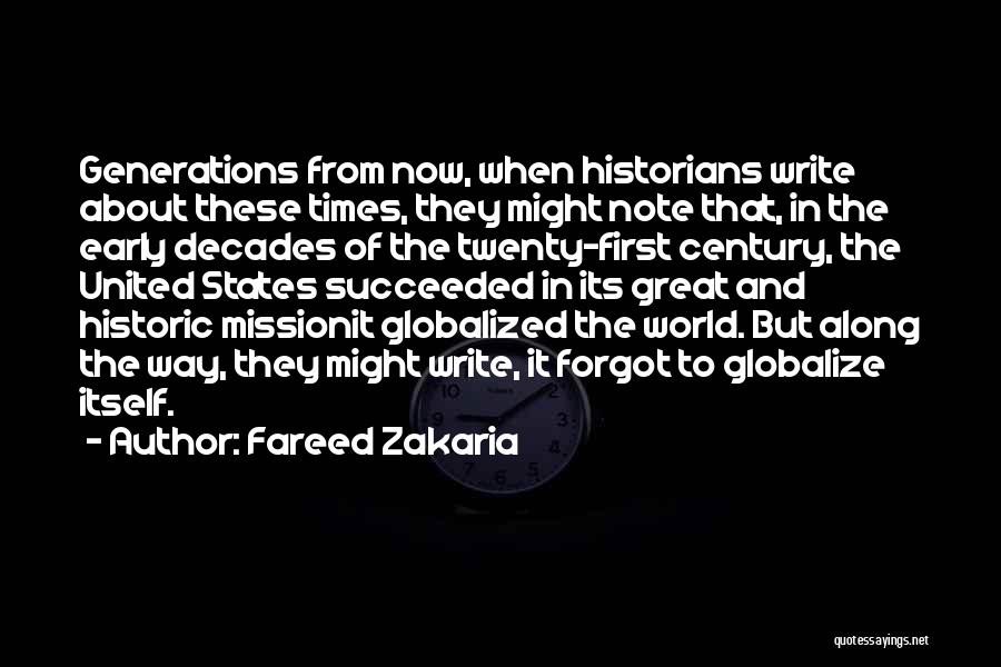 Twenty First Century Quotes By Fareed Zakaria