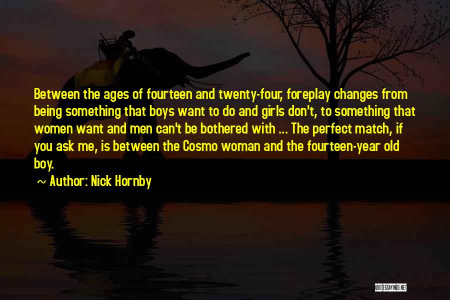 Twenty Fourteen Quotes By Nick Hornby