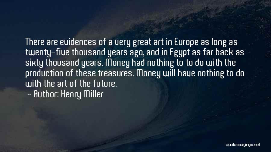 Twenty Quotes By Henry Miller