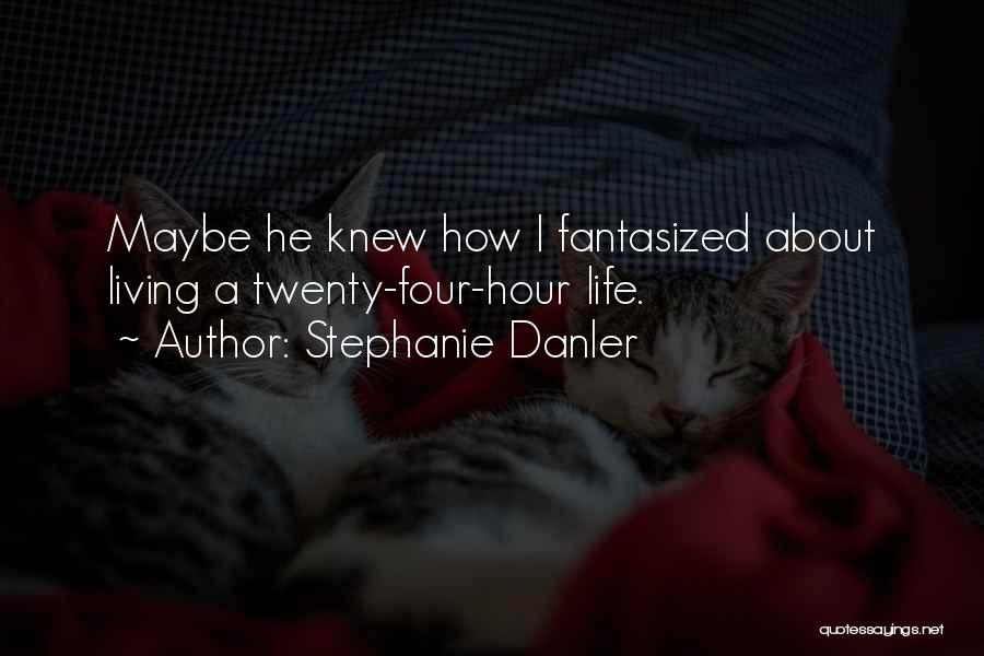 Twenty Quotes By Stephanie Danler