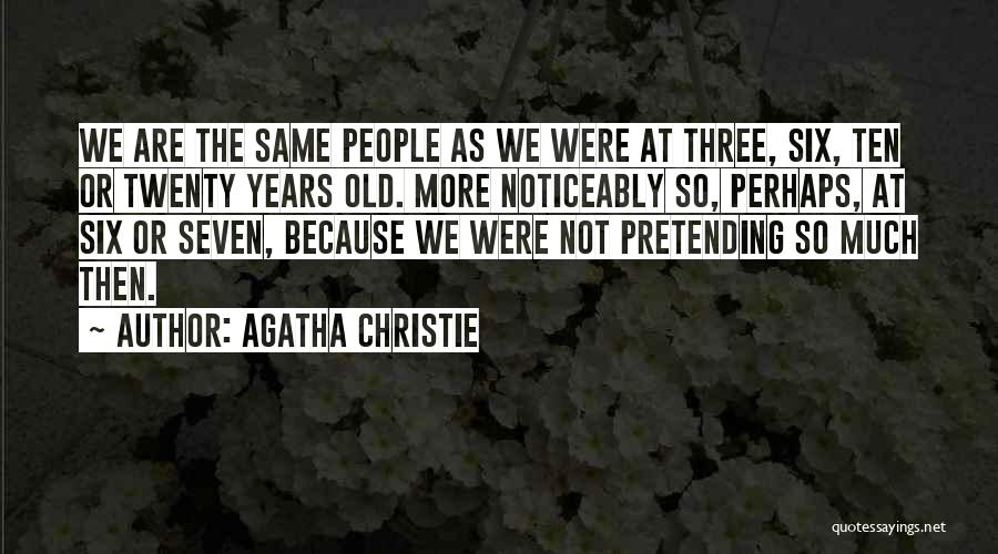 Twenty Seven Years Old Quotes By Agatha Christie