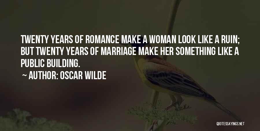 Twenty Something Quotes By Oscar Wilde