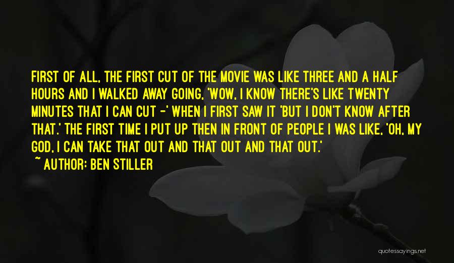 Twenty Three Quotes By Ben Stiller