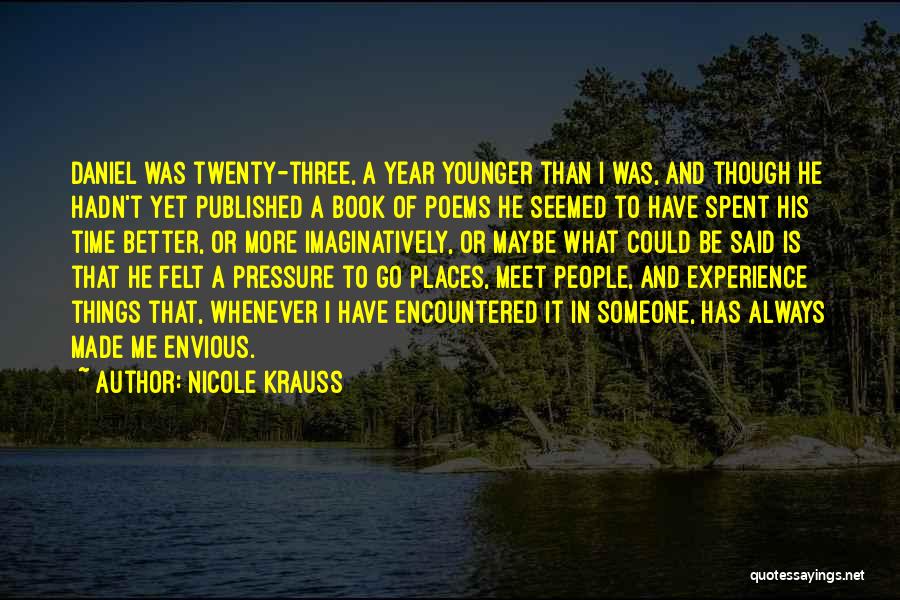 Twenty Three Quotes By Nicole Krauss