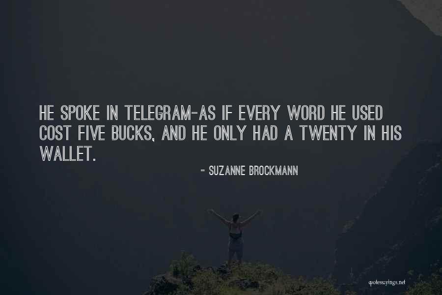 Twenty Word Quotes By Suzanne Brockmann Twenty Word Quotes By Suzanne Brockmann