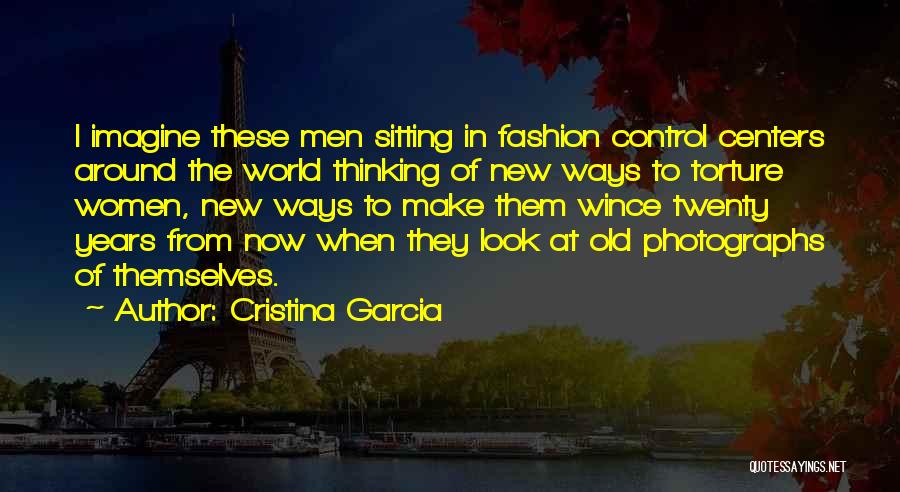 Twenty Years Old Quotes By Cristina Garcia