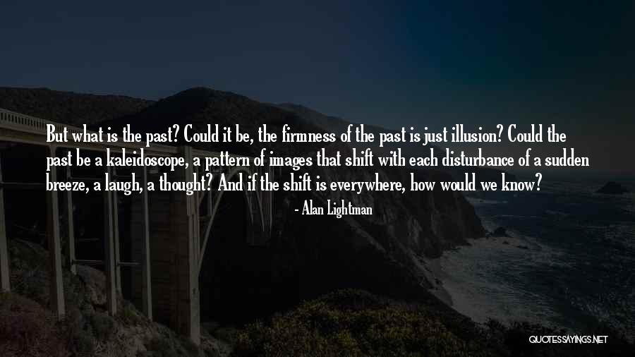 Twenty20 Solutions Quotes By Alan Lightman Twenty20 Solutions Quotes By Alan Lightman
