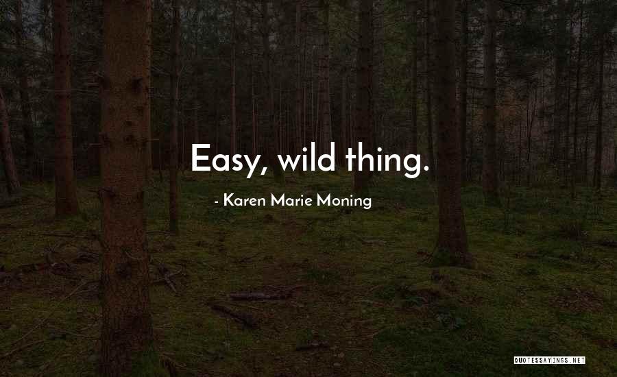 Twentysomethings After Graduation Quotes By Karen Marie Moning Twentysomethings After Graduation Quotes By Karen Marie Moning