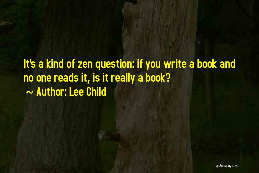 Twerski Books Quotes By Lee Child