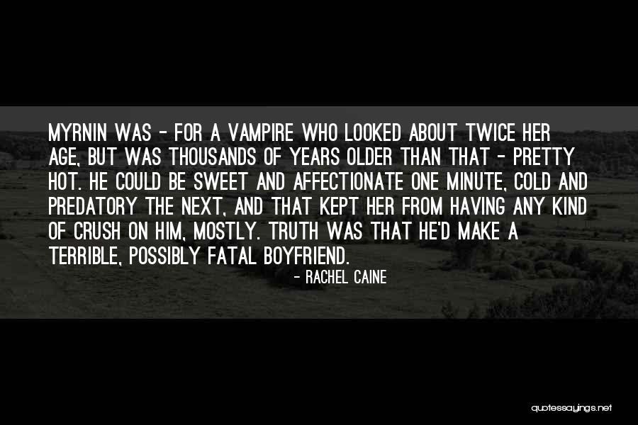 Twice As Hot Quotes By Rachel Caine Twice As Hot Quotes By Rachel Caine