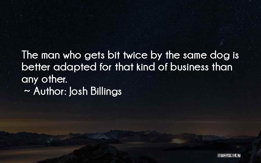 Twice Quotes By Josh Billings