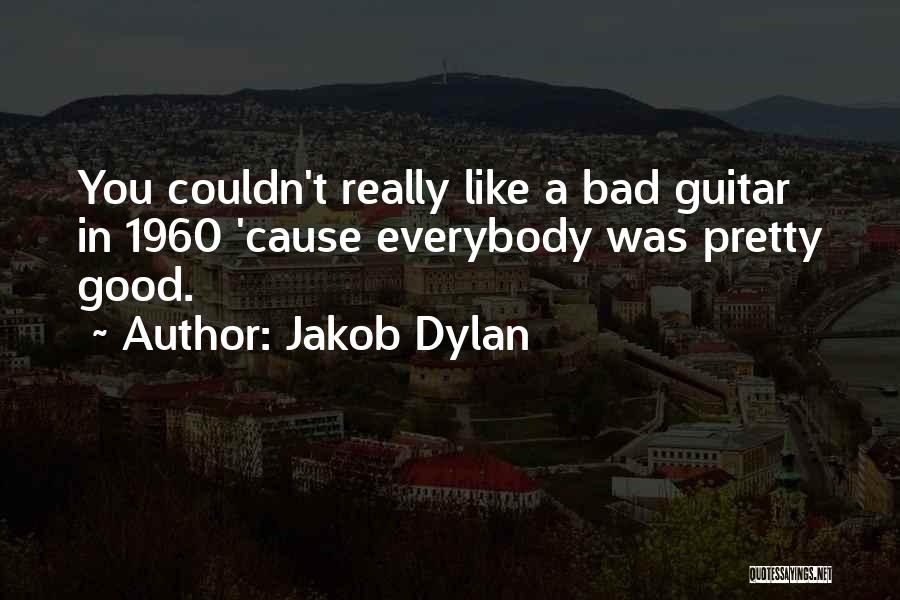 Twig Filter Quotes By Jakob Dylan