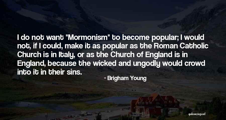 Twiggy Beauty Quotes By Brigham Young Twiggy Beauty Quotes By Brigham Young