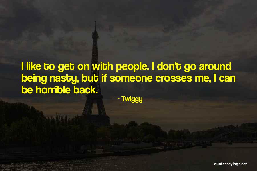 Twiggy Quotes 1129567 Twiggy Quotes 1129567