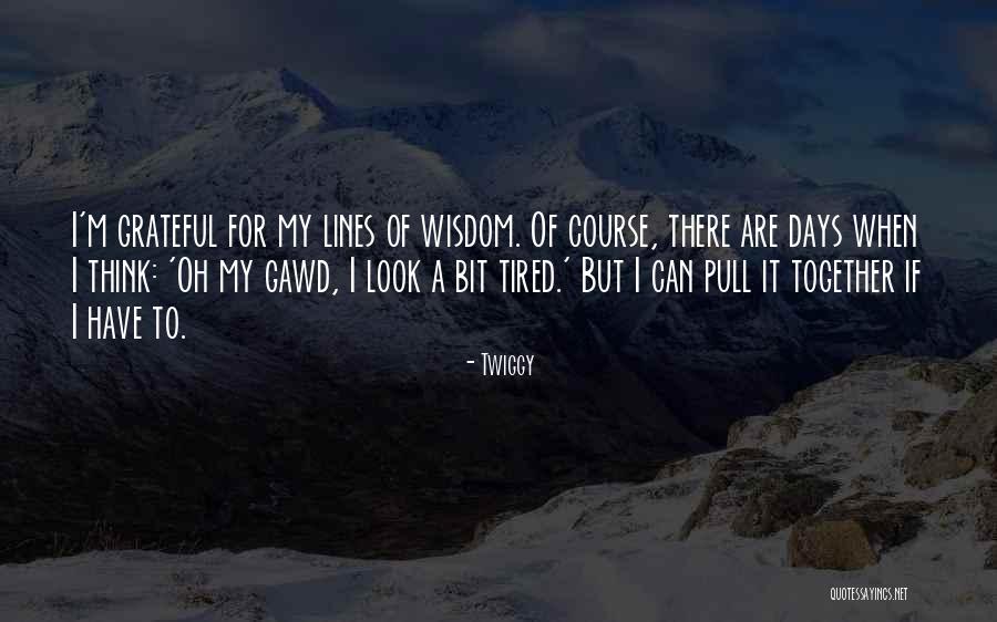 Twiggy Quotes 1449540 Twiggy Quotes 1449540