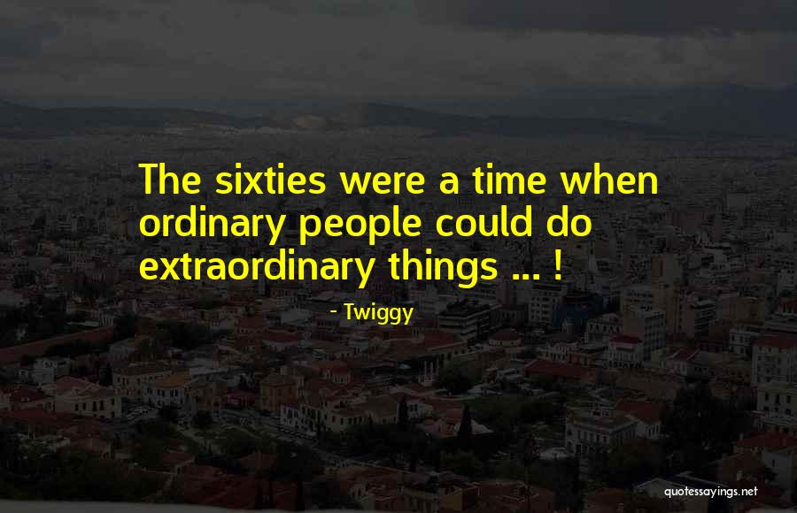 Twiggy Quotes 1850987