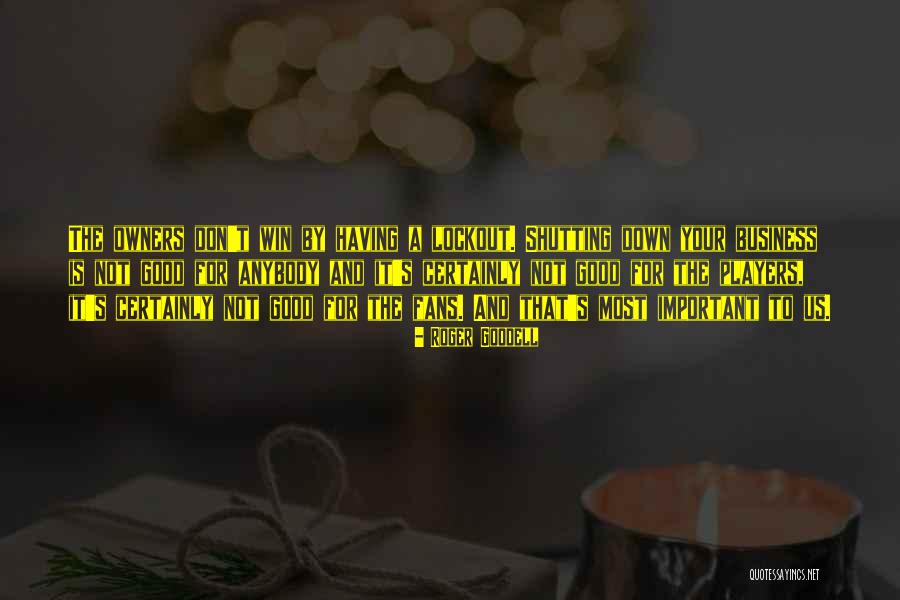 Twigs Bistro Quotes By Roger Goodell Twigs Bistro Quotes By Roger Goodell