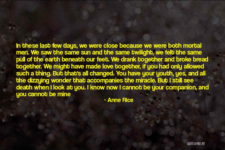 Twilight Love Quotes By Anne Rice Twilight Love Quotes By Anne Rice