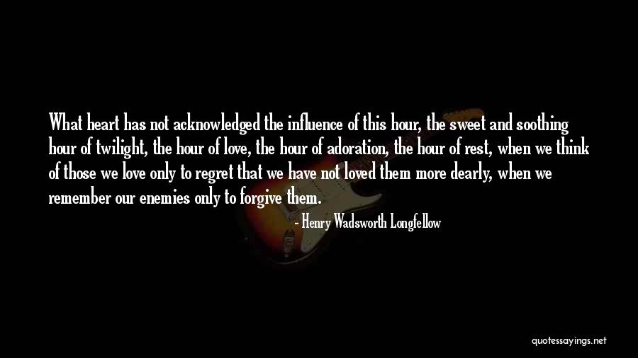 Twilight Love Quotes By Henry Wadsworth Longfellow Twilight Love Quotes By Henry Wadsworth Longfellow