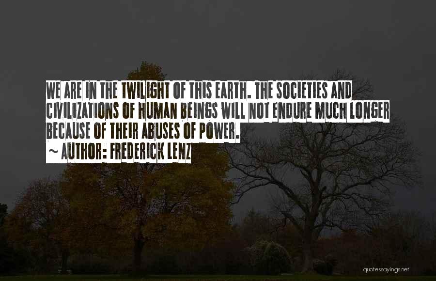 Twilight Quotes By Frederick Lenz Twilight Quotes By Frederick Lenz