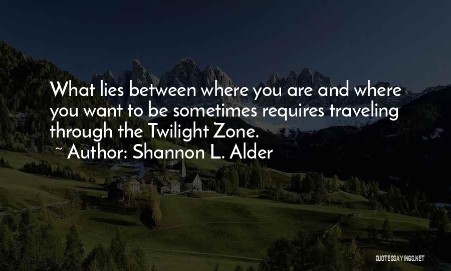 Twilight Quotes By Shannon L. Alder