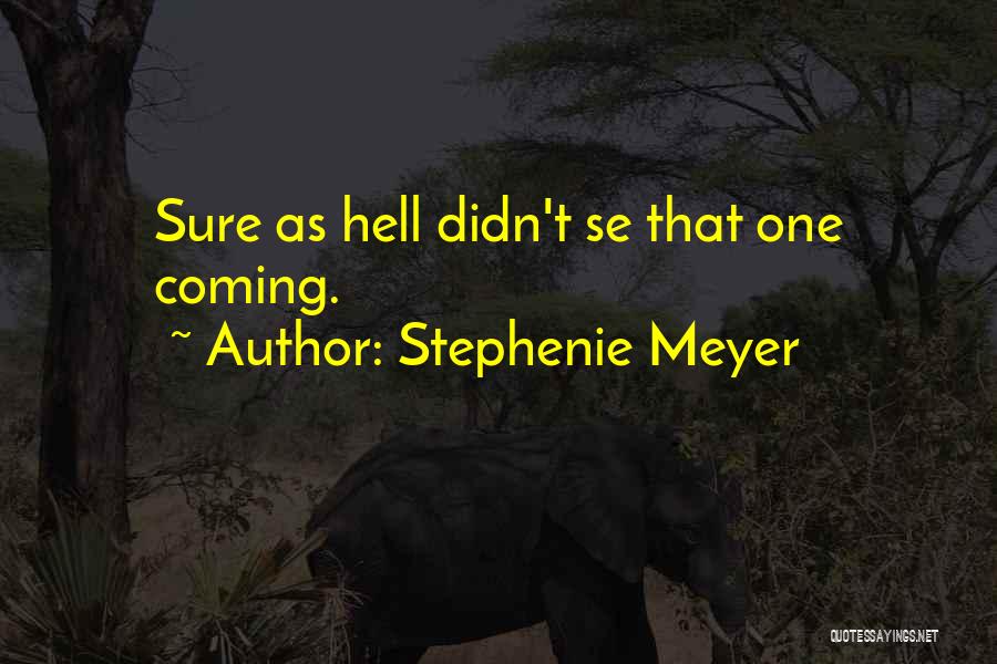 Twilight Quotes By Stephenie Meyer