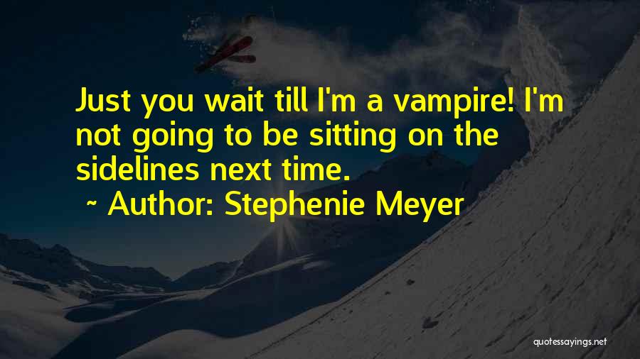 Twilight Saga Quotes By Stephenie Meyer