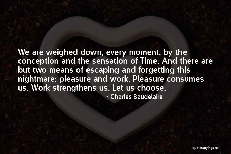 Twilight Zone Shadow Play Quotes By Charles Baudelaire Twilight Zone Shadow Play Quotes By Charles Baudelaire