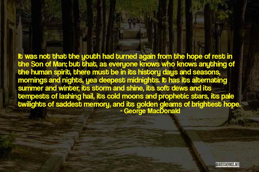 Twilights Quotes By George MacDonald Twilights Quotes By George MacDonald