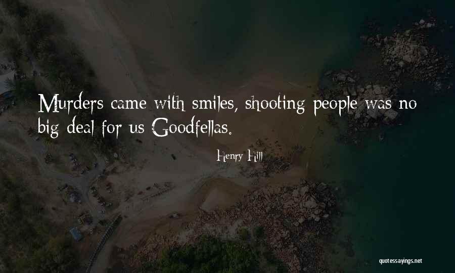 Twills Quotes By Henry Hill Twills Quotes By Henry Hill