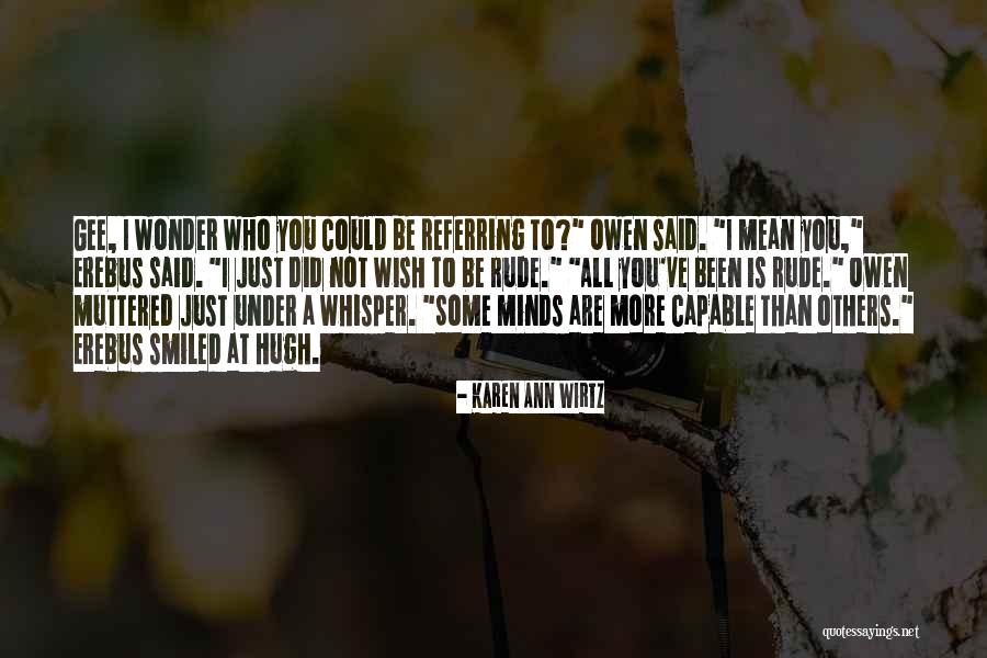 Twin Brothers Quotes By Karen Ann Wirtz