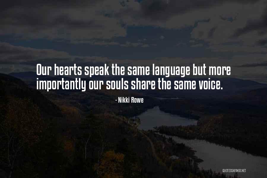 Twin Flame True Love Quotes By Nikki Rowe Twin Flame True Love Quotes By Nikki Rowe