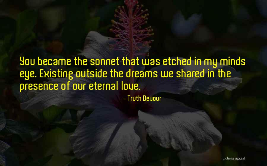 Twin Flames Soul Mate Quotes By Truth Devour